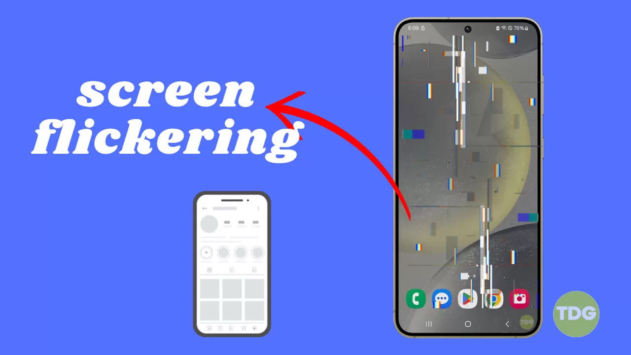 Solutions To Fix Samsung Galaxy S Screen Flickering Issue