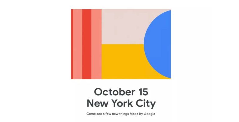 It’s Official: Google Pixel 4 Will Be Unveiled on October 15