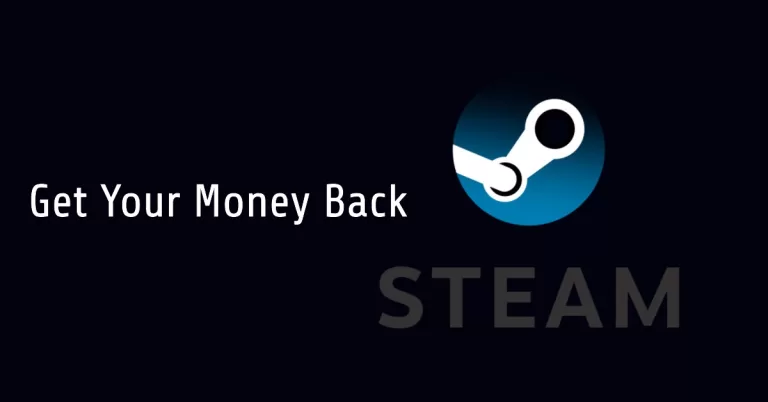 How Long Do Steam Refunds Take