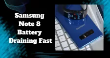 Samsung Note 8 battery draining fast