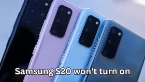 Samsung S20 Won’t Turn On? Here Are 10 Troubleshooting Methods That Actually Work (Charge, Restart + More)