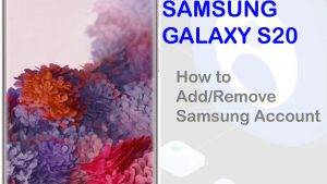 How To Add And Remove Samsung Account On Galaxy S20