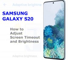 how to adjust galaxy s20 screen timeout and brightness