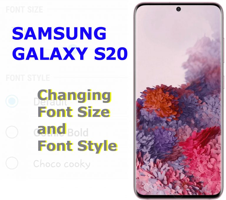 How to Adjust or Change the Galaxy S20 Font Size