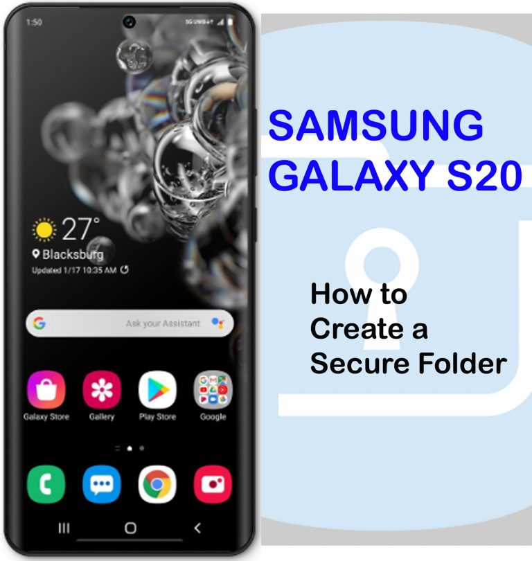 How to Create a Secure Folder on Galaxy S20