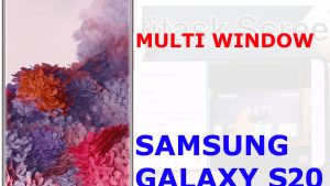 How to use Multi Window on Galaxy S20