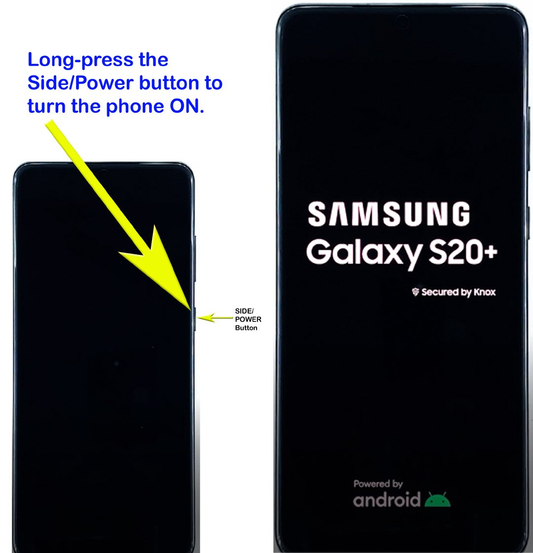 set up galaxy s20 - press power to turn on
