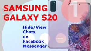 How to Hide and View Conversations on Galaxy S20 Messenger