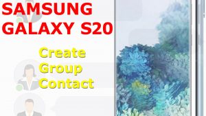 How to Create a Group Contact on Galaxy S20