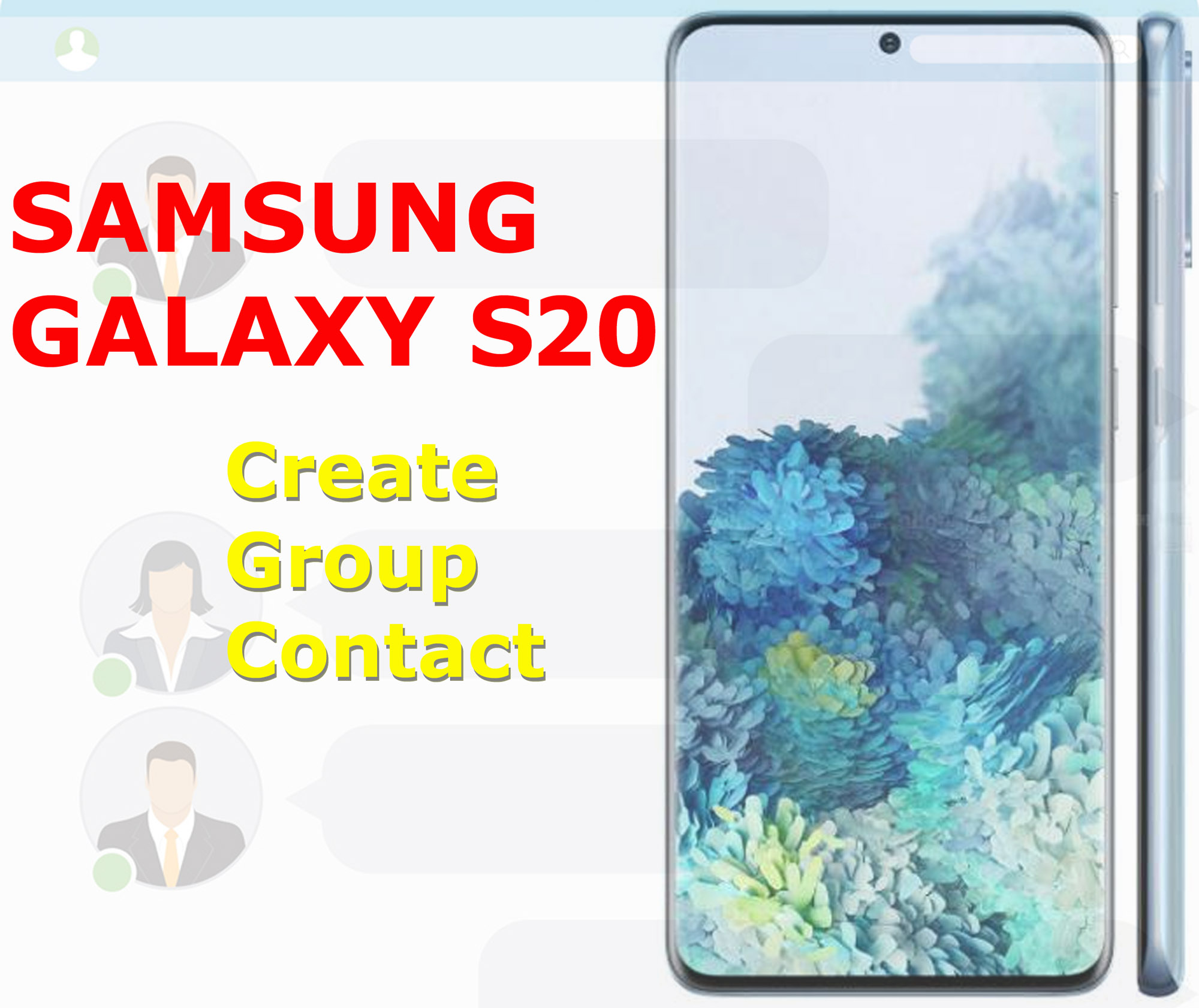How to create a group contact on galaxy s20