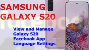 How to view and manage Facebook language settings on Galaxy S20