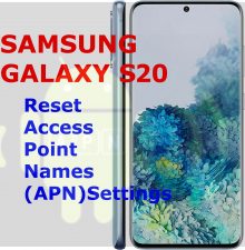 reset access point names apn settings galaxy s20
