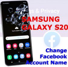 change facebook account name galaxy s20