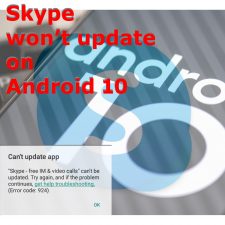 fix skype wont update on android 10