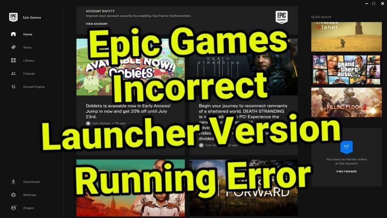 Epic Games Incorrect Launcher Version Running Error Quick and Easy Fix