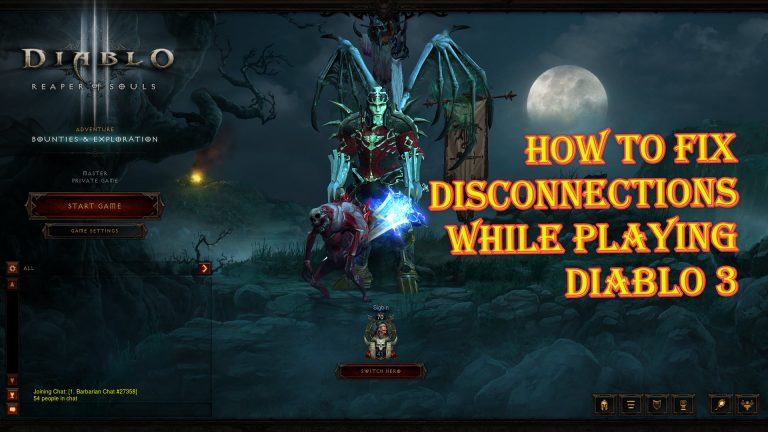 How To Fix Disconnections While Playing Diablo 3