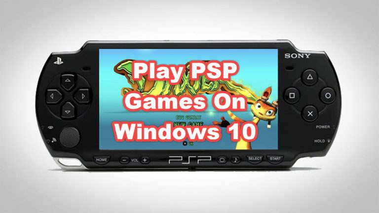 How To Play PSP Games On Windows 10