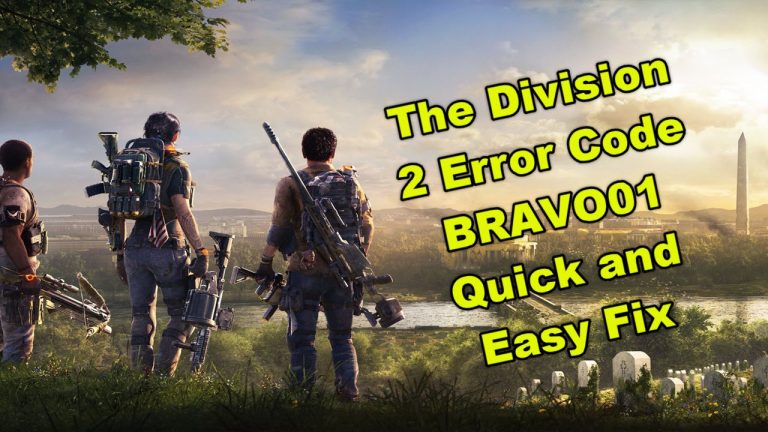 The Division 2 Error Code BRAVO01 Quick and Easy Fix