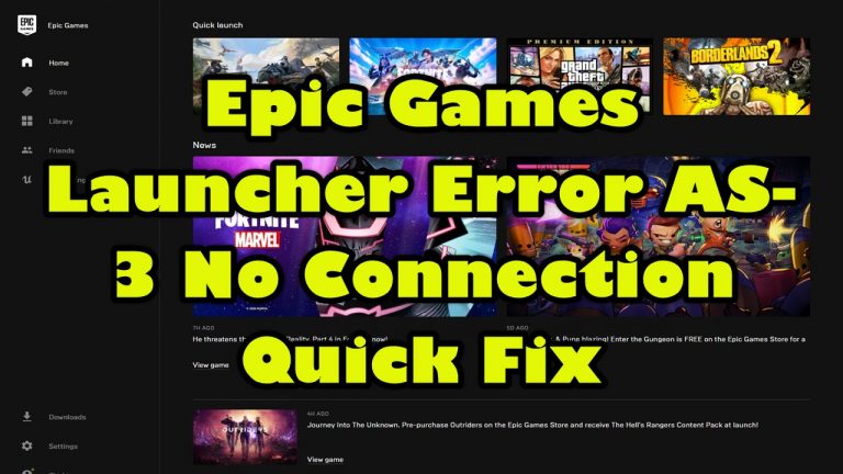 Epic Games Launcher Error AS-3 No Connection Quick Fix