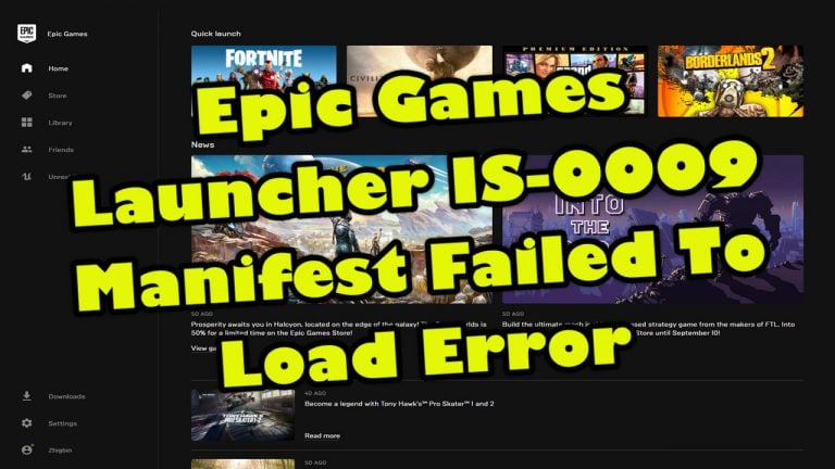 Epic Games Launcher IS-0009 Manifest Failed To Load Error