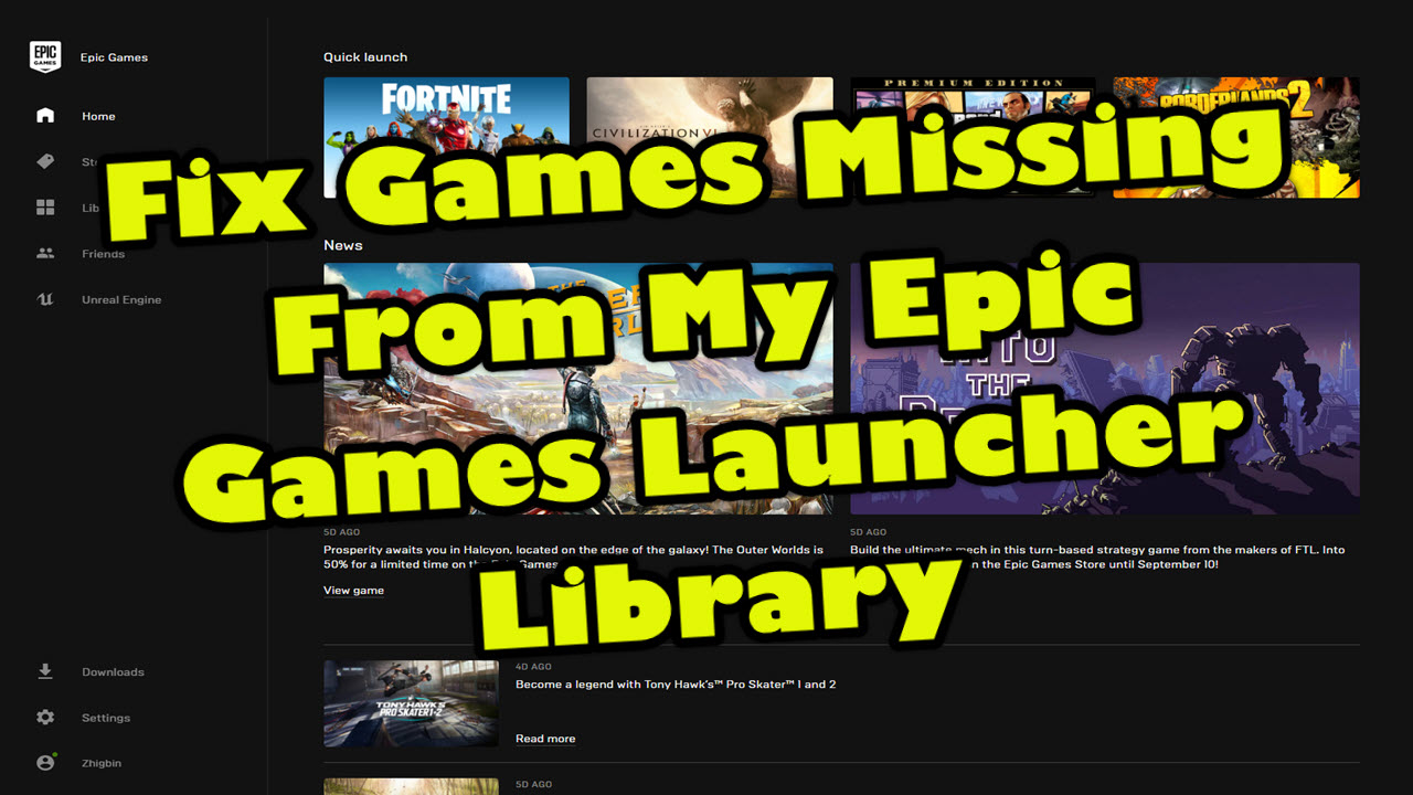 My games are missing from the Epic Games Launcher library - Epic Games  Store Support