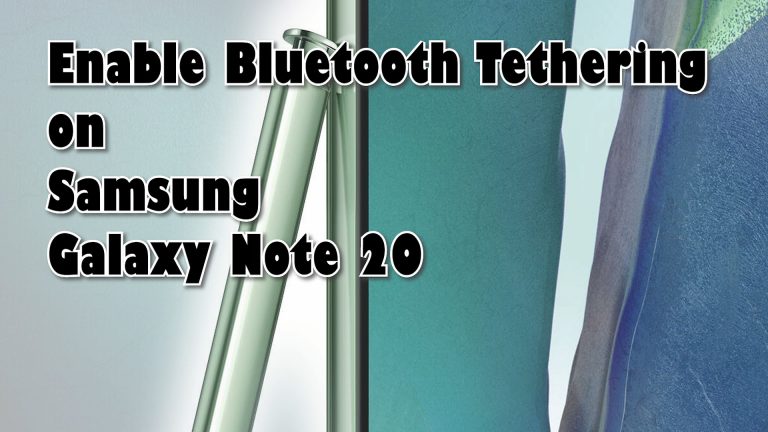bluetooth tethering galaxy note 20 - featured