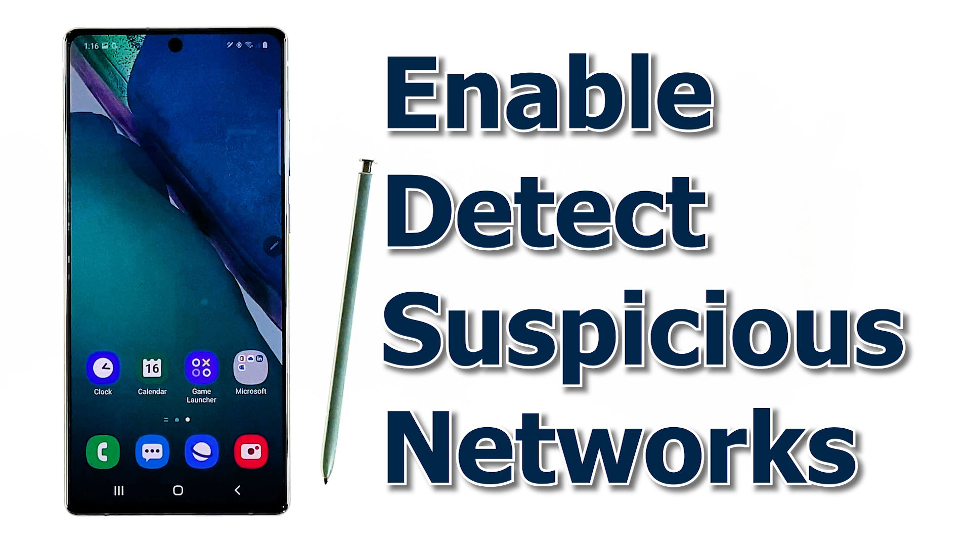 How to Enable Detect Suspicious Networks on Samsung Galaxy Note 20