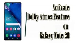 How to Enable Galaxy Note 20 Dolby Atmos Sound Effects
