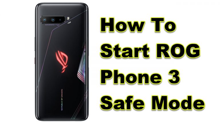 How To Start ROG Phone 3 Safe Mode
