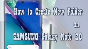 How to Create New Folder on Samsung Galaxy Note 20