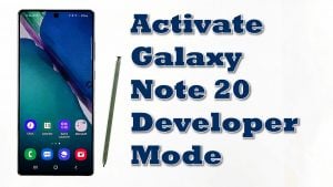 How to Enable Developer Mode on Samsung Galaxy Note 20