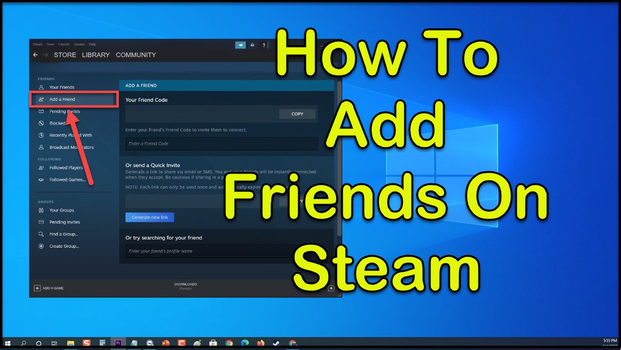 How to add friends on steam updated 2023 