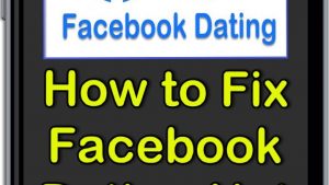 How to Fix Facebook Dating Not Showing Up