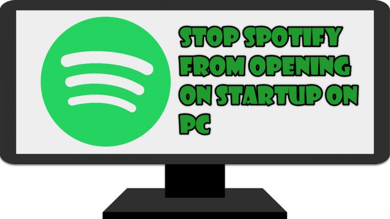 Stop Spotify From Opening On Startup On PC