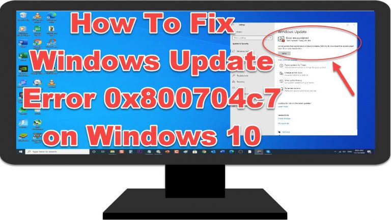 Windows Update Error 0x800704c7
