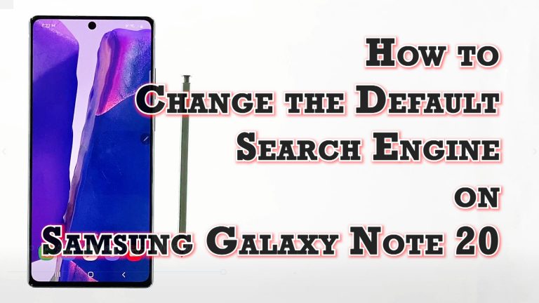 change default search engine note 20 featured