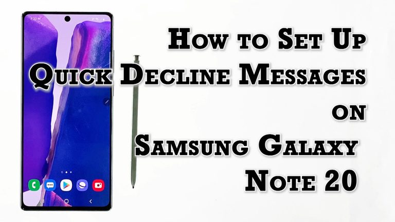 create quick decline messages on note20 featured