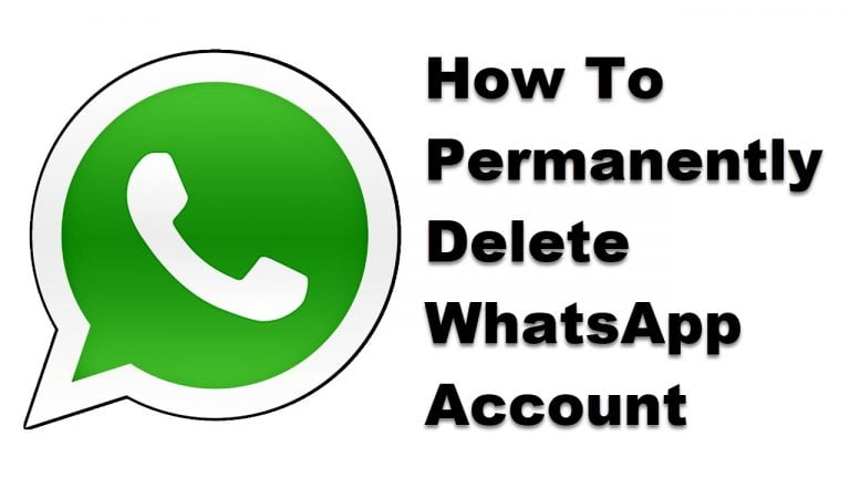How To Permanently Delete WhatsApp Account