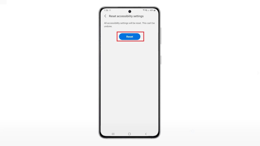 reset accessibility settings galaxy s21 confirmreset