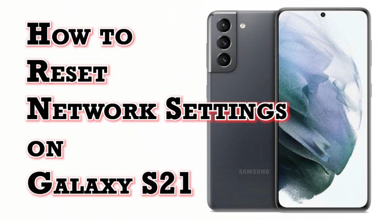 reset network settings galaxy s21 featured