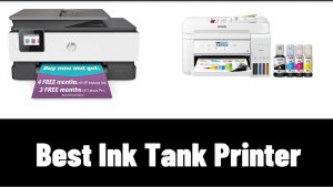 12 Best Ink Tank Printer in 2022