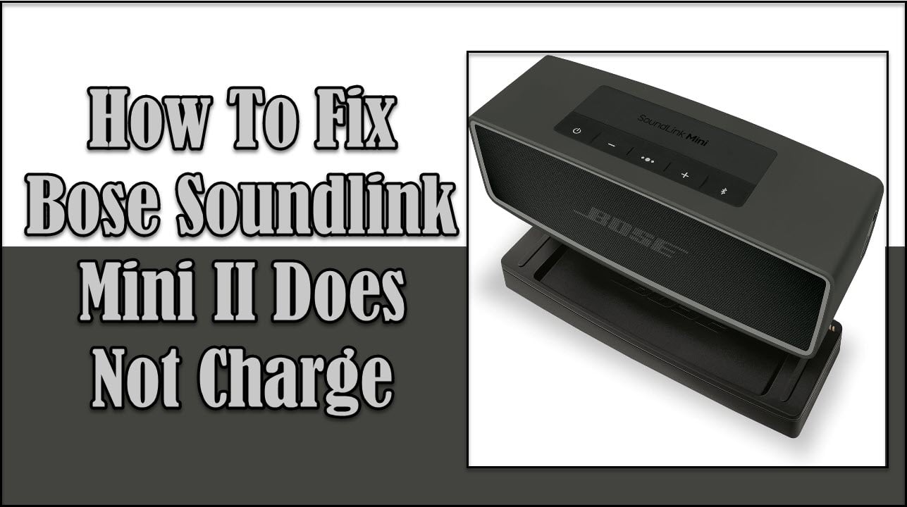 initial pistol Creek How To Fix Bose Soundlink Mini II Does Not Charge Problem