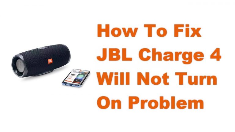 How To Fix JBL Charge 4 Will Not Turn On Problem