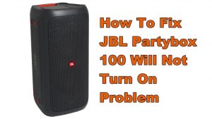 How To Fix JBL Partybox 100 Will Not Turn On Problem