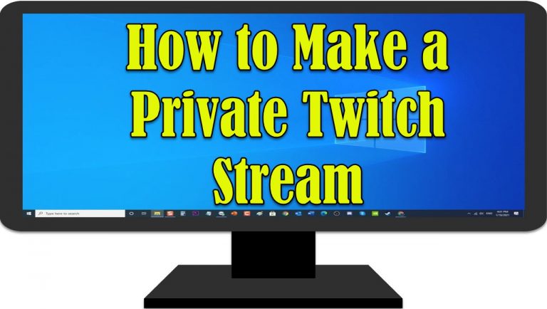 Private Twitch Stream