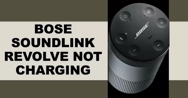 How To Fix Bose Soundlink Revolve Not Charging