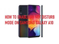 enable do not disturb mode on galaxy a10