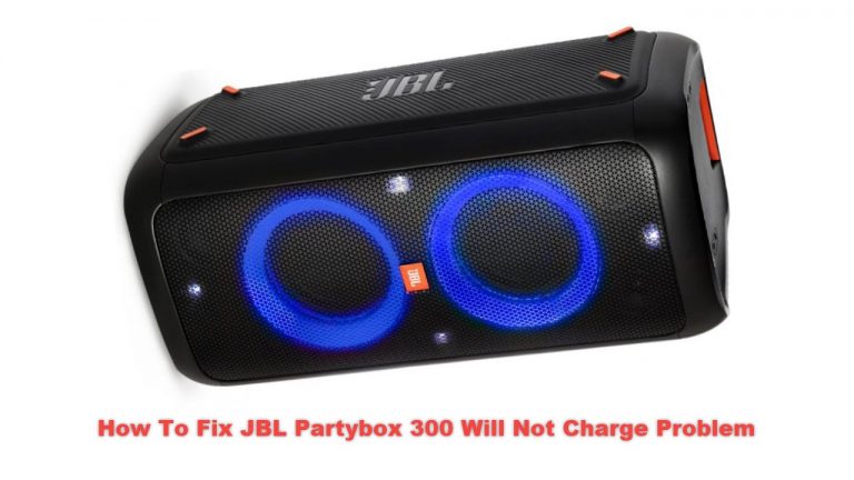 How To Fix JBL Partybox 300 Will Not Charge Problem