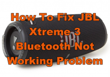 How To Fix JBL Xtreme 3 Bluetooth Not Working Problem