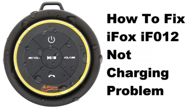 How To Fix iFox iF012 Not Charging Problem